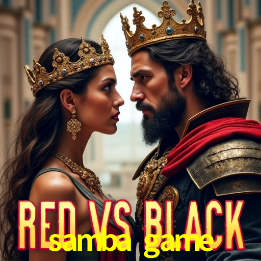 Sinta a adrenalina dos jogos de cassino com samba game